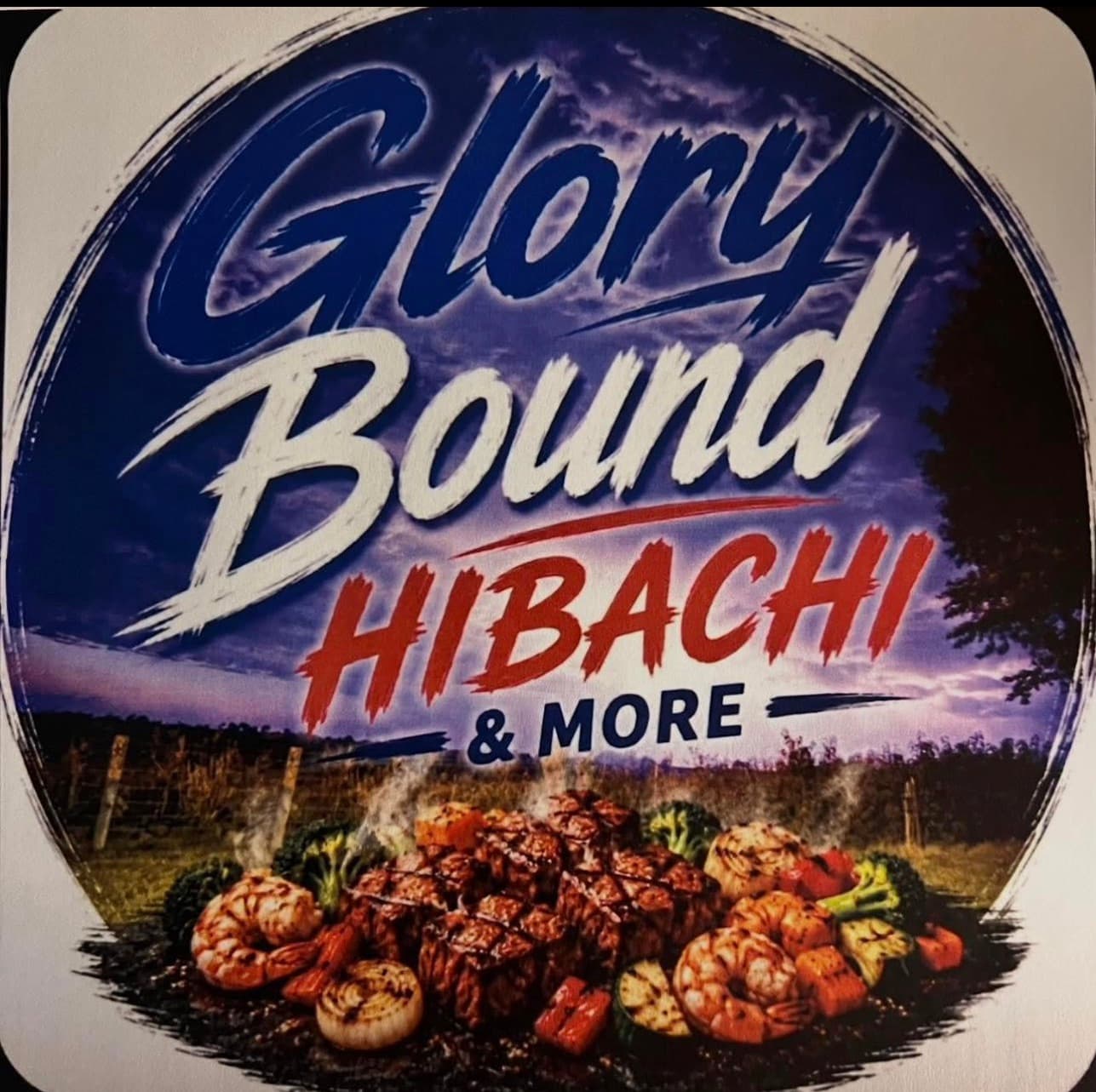 Glory Bound Hibachi & More LLC